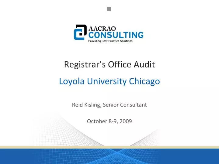 registrar s office audit loyola university chicago