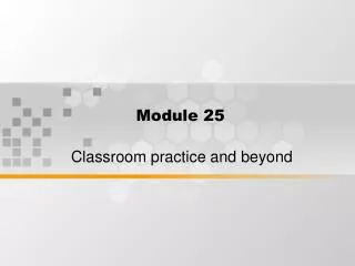 Module 25