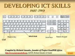 DEVELOPING ICT SKILLS PART -TWO