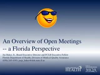 An Overview of Open Meetings -- a Florida Perspective