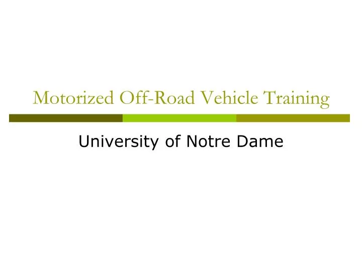 motorized off road vehicle training