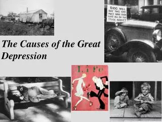 The Causes of the Great Depression