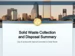 Solid Waste Collection and Disposal Summary - slide 1
