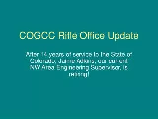 COGCC Rifle Office Update