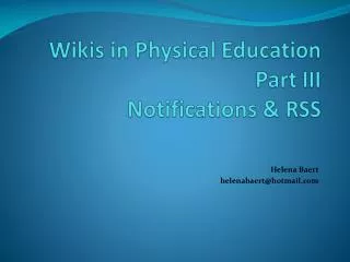 Wikis in Physical Education Part III Notifications &amp; RSS