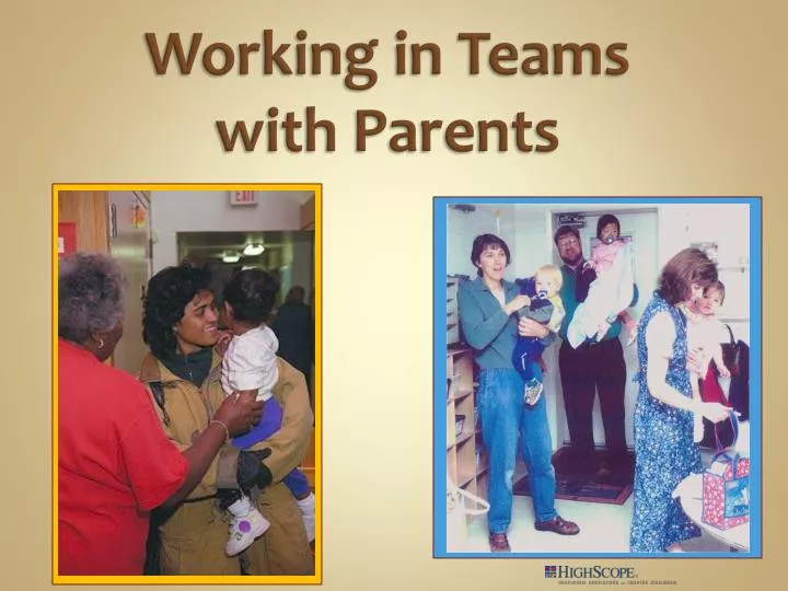 working in teams with parents