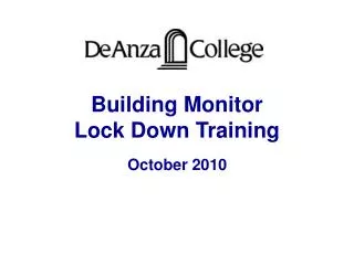 Building Monitor Lock Down Training