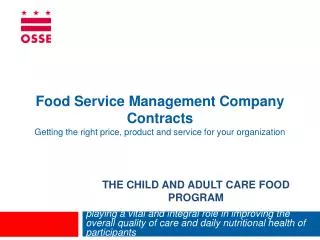 The Child and Adult Care Food Program