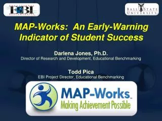MAP-Works: An Early-Warning Indicator of Student Success