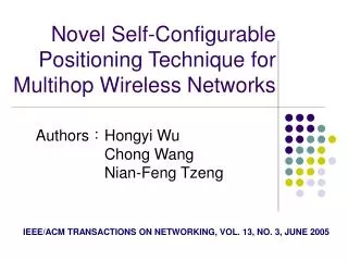 Novel Self-Configurable Positioning Technique for Multihop Wireless Networks
