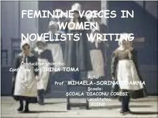 FEMININE VOICES IN WOMEN NOVELISTS’ WRITING