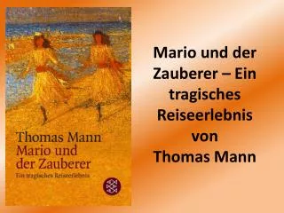 mario und der zauberer ein tragisches reiseerlebnis von thomas mann