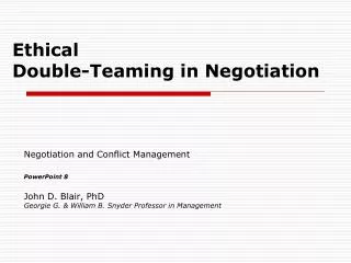 Ethical Double-Teaming in Negotiation