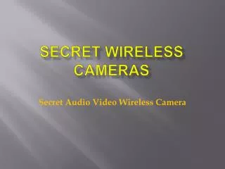 Secret Wireless Camera