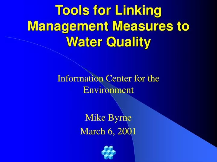 tools for linking management measures to water quality