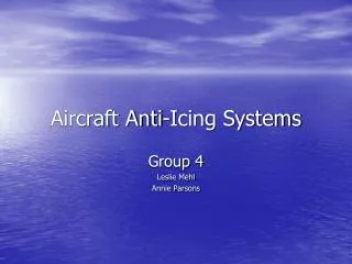 Aircraft Anti-Icing Systems