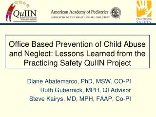Office Based Prevention of Child Abuse and Neglect: Lessons Learned from the Practicing Safety QuIIN Project
