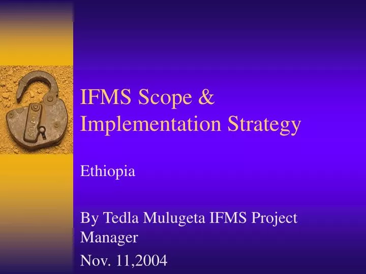 ifms scope implementation strategy