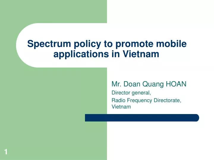 spectrum policy to promote mobile applications in vietnam
