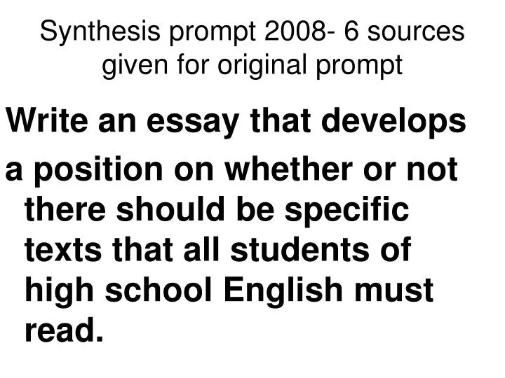 synthesis prompt 2008 6 sources given for original prompt