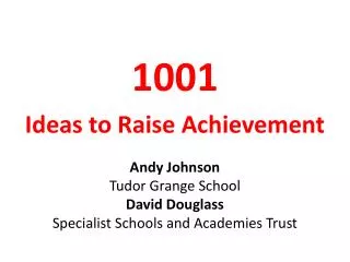 1001 Ideas to Raise Achievement