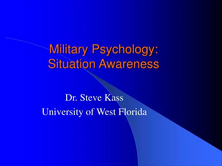 military psychology situation awareness