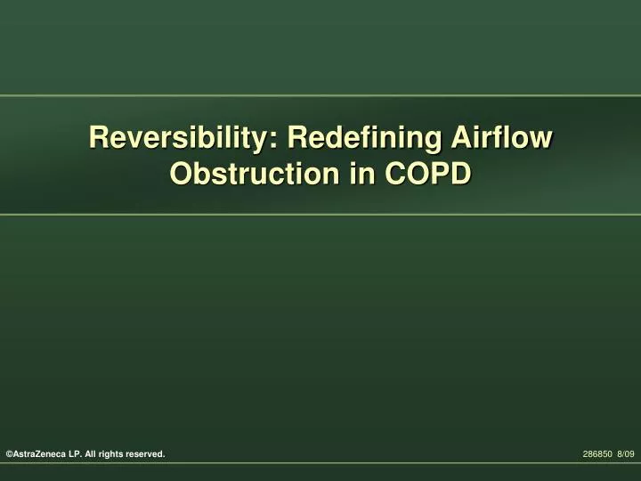 reversibility redefining airflow obstruction in copd