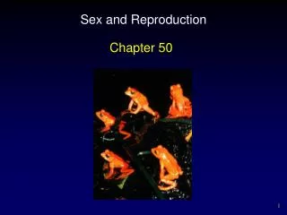 Sex and Reproduction