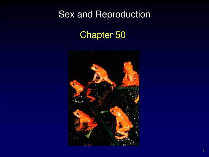 sex and reproduction