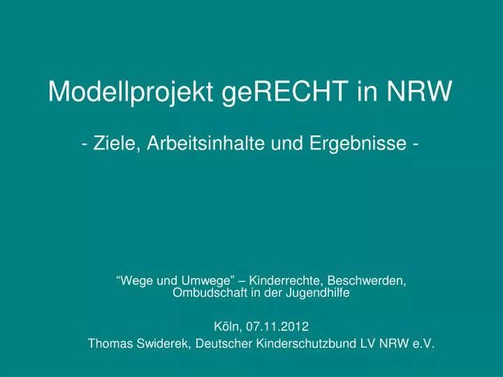 modellprojekt gerecht in nrw ziele arbeitsinhalte und ergebnisse