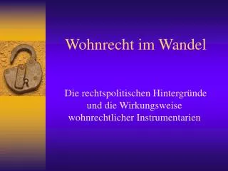 wohnrecht im wandel