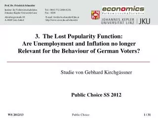 3. The Lost Popularity Function: Are Unemployment and Inflation no longer Relevant for the Behaviour of German Voters
