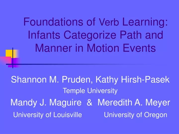 foundations of verb learning infants categorize path and manner in motion events
