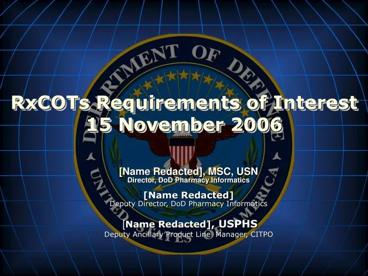 rxcots requirements of interest 15 november 2006