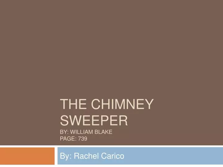 the chimney sweeper by william blake page 739