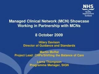 Managed Clinical Network (MCN) Showcase Working in Partnership with MCNs 8 October 2009