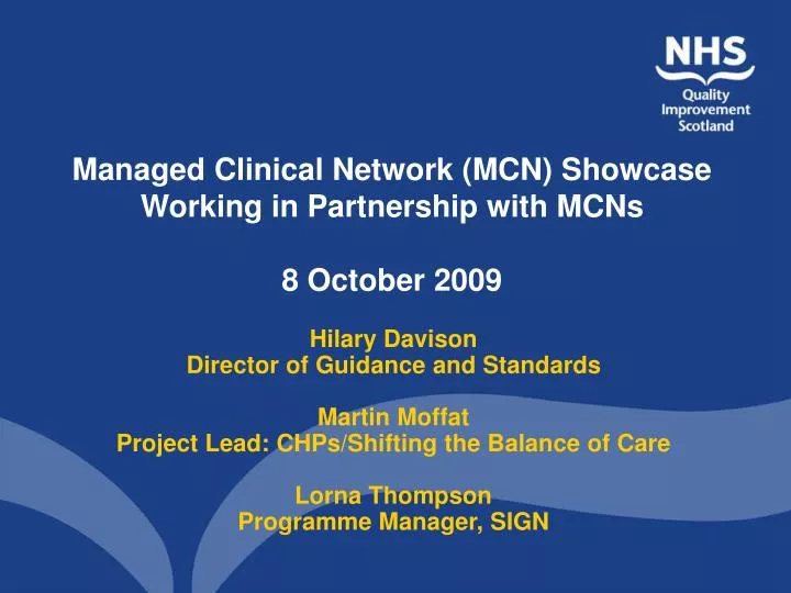 managed clinical network mcn showcase working in partnership with mcns 8 october 2009