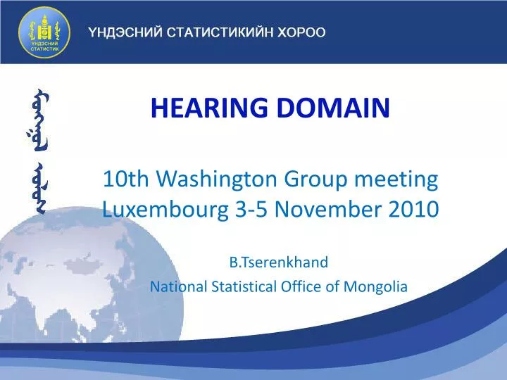 hearing domain 10th washington group meeting luxembourg 3 5 november 2010