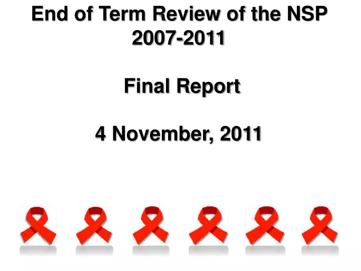 end of term review of the nsp 2007 2011 final report 4 november 2011