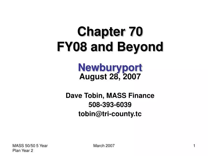 chapter 70 fy08 and beyond newburyport