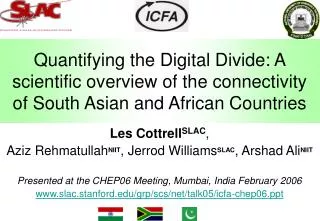 Quantifying the Digital Divide: A scientific overview of the connectivity of South Asian and African Countries