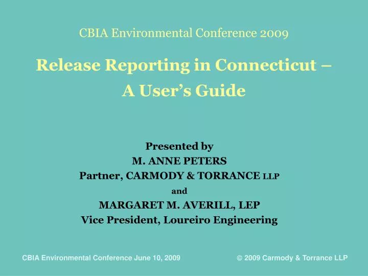 cbia environmental conference 2009 release reporting in connecticut a user s guide