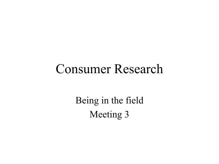consumer research