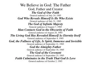 We Believe in God: The Father
