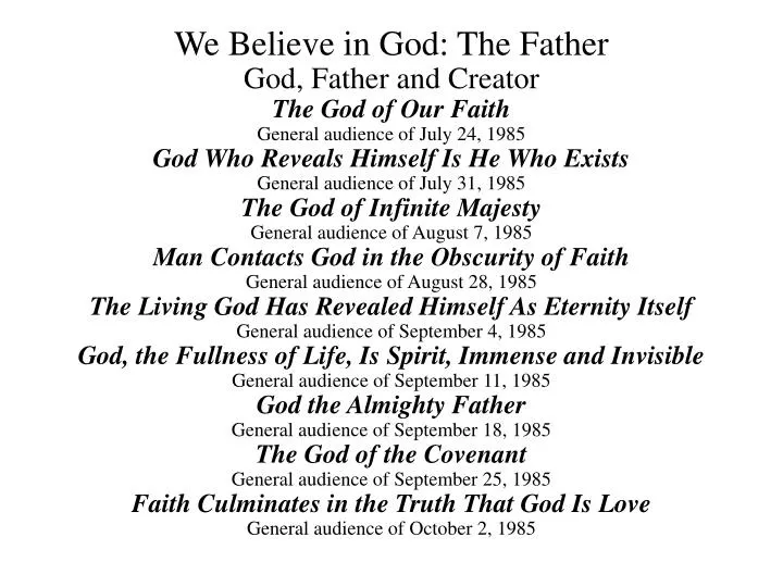 we believe in god the father