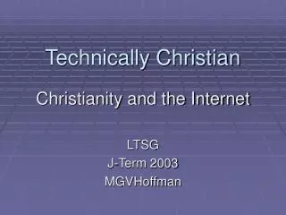 Technically Christian