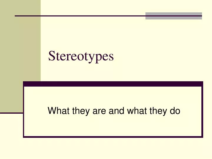 stereotypes