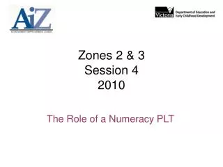 Zones 2 &amp; 3 Session 4 2010