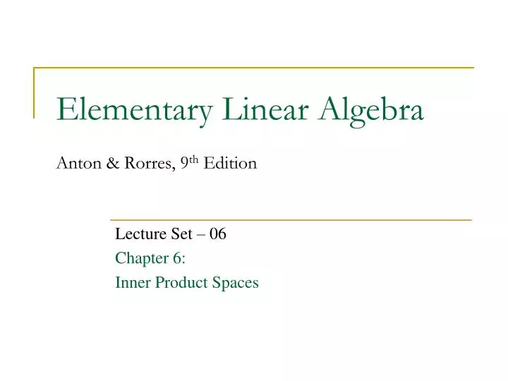 elementary linear algebra anton rorres 9 th edition