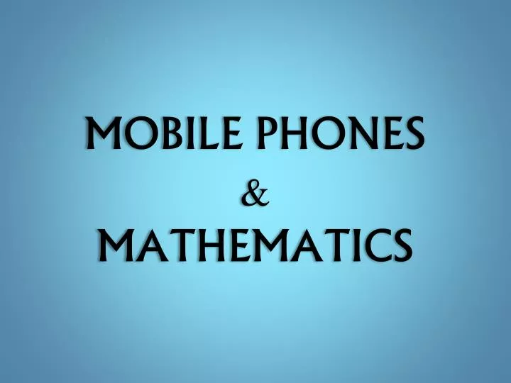 mobile phones mathematics